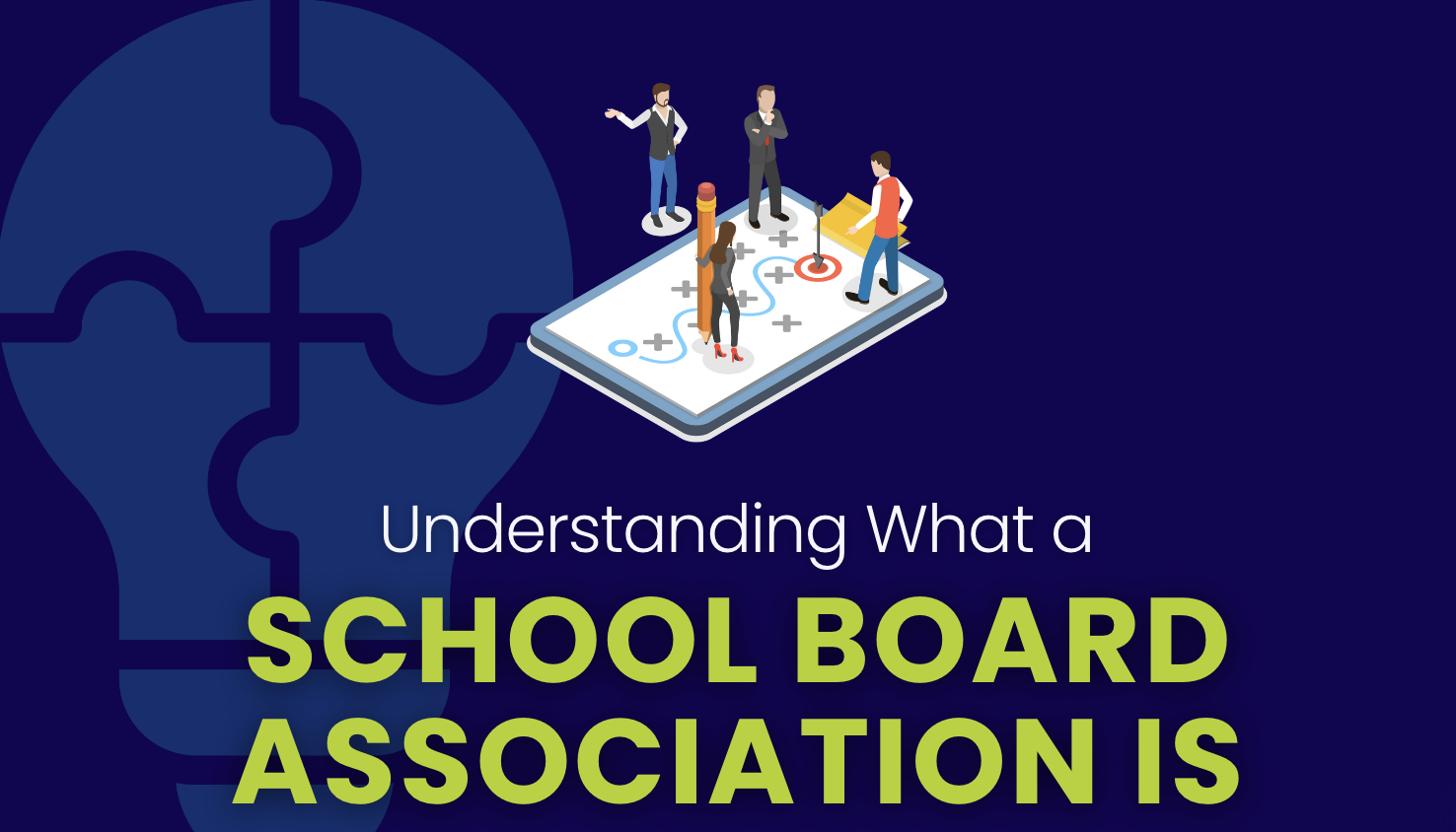 Understanding What a School Board Association Is